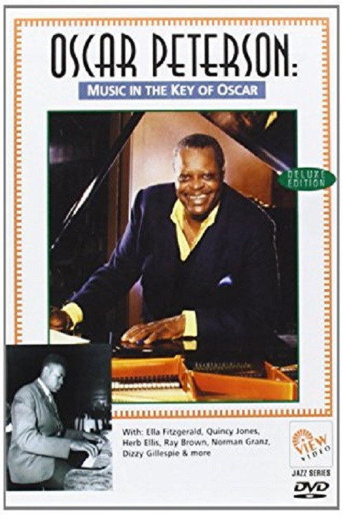 Oscar Peterson: Music in the Key of Oscar (1995) movie poster