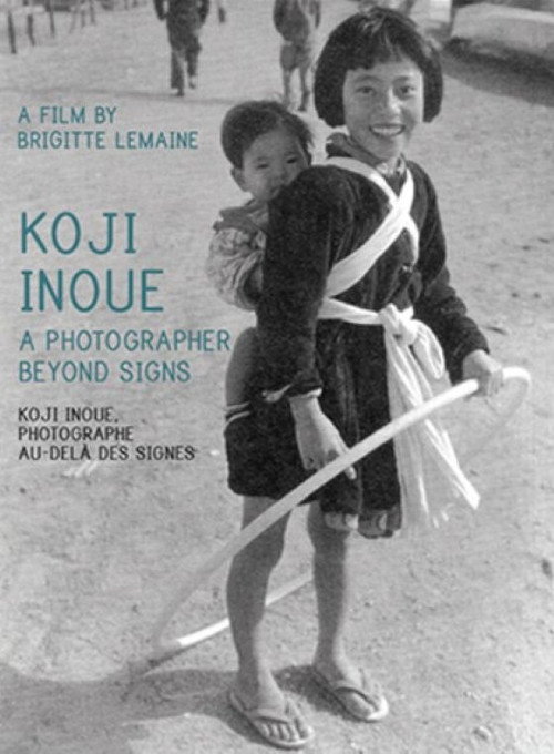 Koji Inoué, photographe au-delà des signes (1999) movie poster
