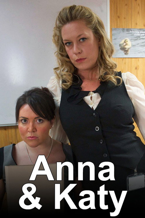 Anna & Katy (2011) TV show poster