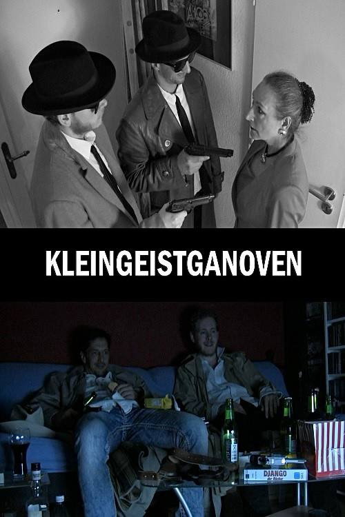 Kleingeistganoven (2016) movie poster