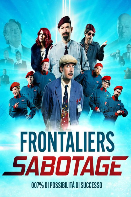 Frontaliers Sabotage (2025) movie poster