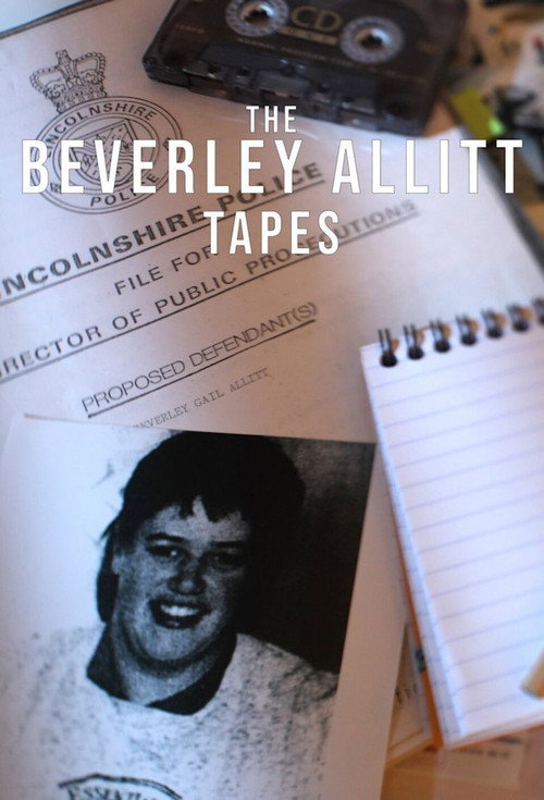 The Beverley Allitt Tapes (2020) TV show poster