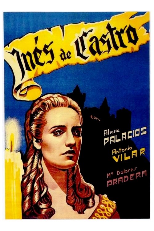 Inés de Castro (1944) movie poster