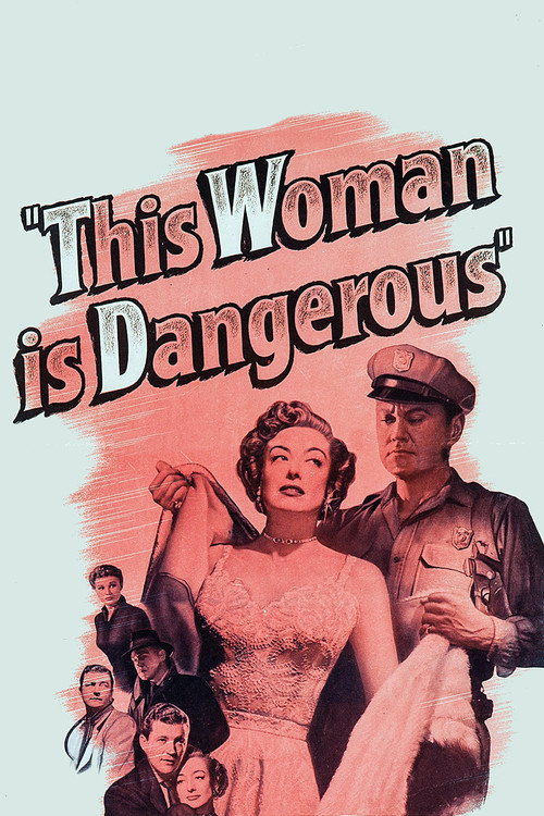 This Woman Is Dangerous (1952) movie poster