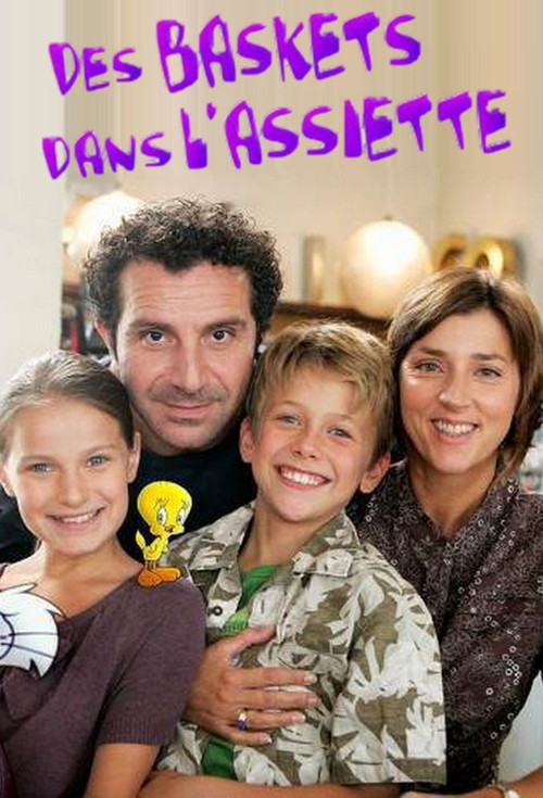 Des baskets dans l'assiette (2008) TV show poster