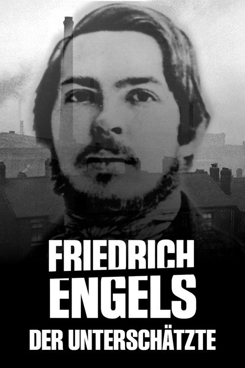 Friedrich Engels - Der Unterschätzte (2020) movie poster