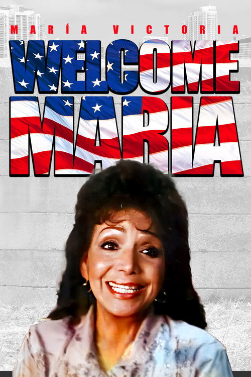 Welcome Maria (1986) movie poster