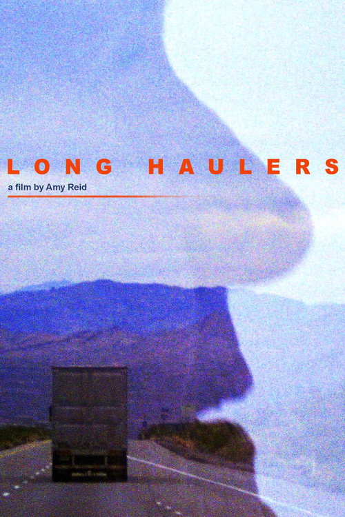 Long Haulers (2020) movie poster