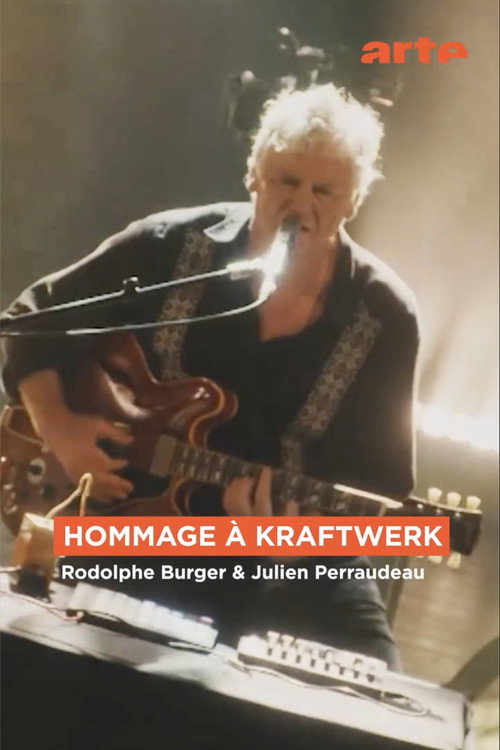 Kraftwerk par Rodolphe Burger et Julien Perraudeau - C'est dans la vallée 2025 (2025) movie poster