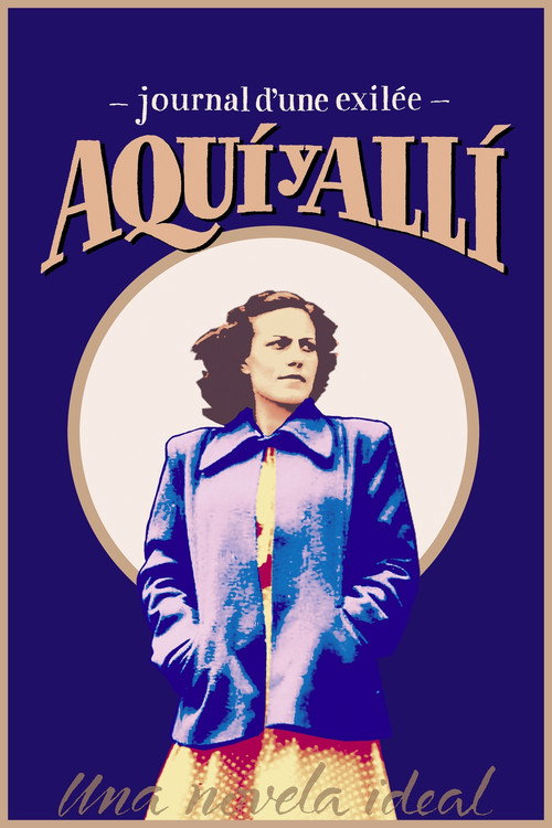 Aquí y allí: journal d'une exilée (2020) movie poster