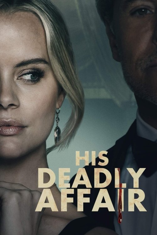 His Deadly Affair (2019) movie poster