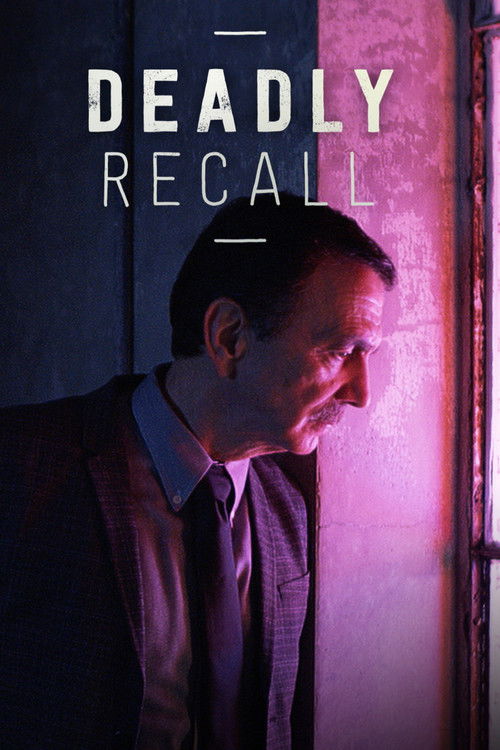 Deadly Recall (2019) TV show poster