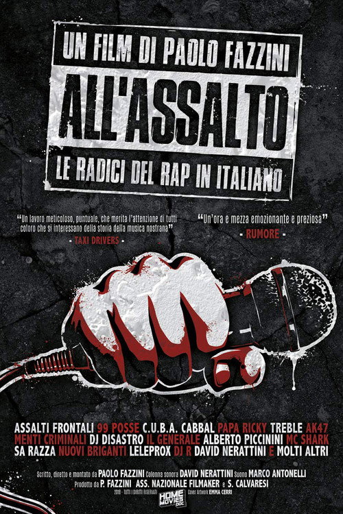 All'assalto - Le Radici del Rap in Italiano (2015) movie poster