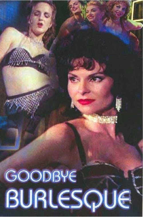 Goodbye Burlesque (1996) movie poster