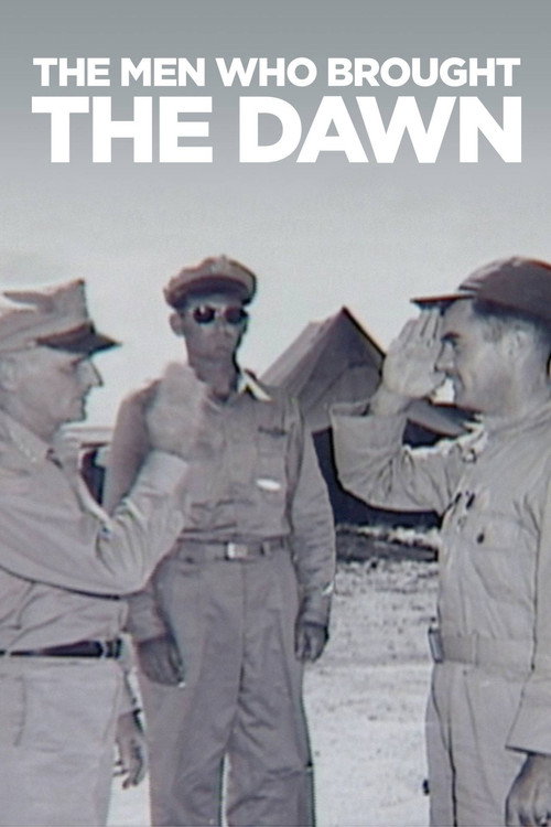 The Men Who Brought the Dawn (1995) movie poster