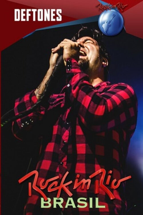 Deftones - Rock in Rio (2015) - Brasil movie poster