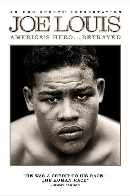 Joe Louis: America's Hero Betrayed (2008) movie poster
