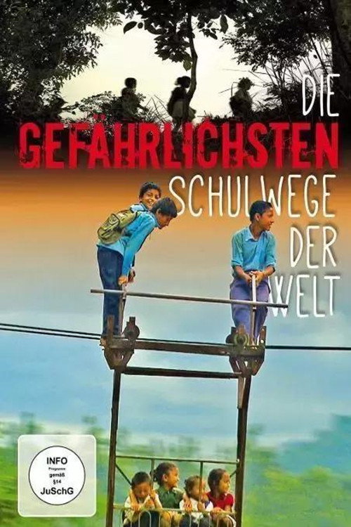 The Most Dangerous Ways to School (2013) TV show poster
