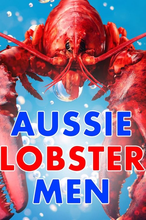 Aussie Lobster Men (2019) TV show poster