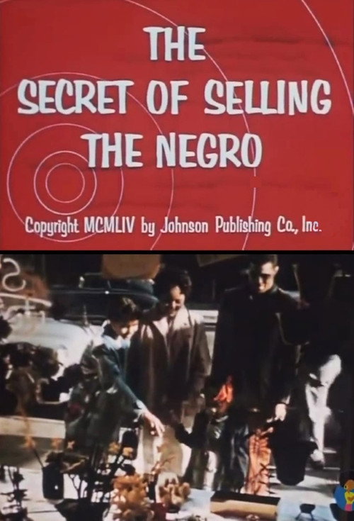 The Secret of Selling the Negro (1954) movie poster