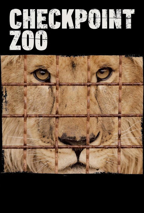 Checkpoint Zoo (2024) movie poster