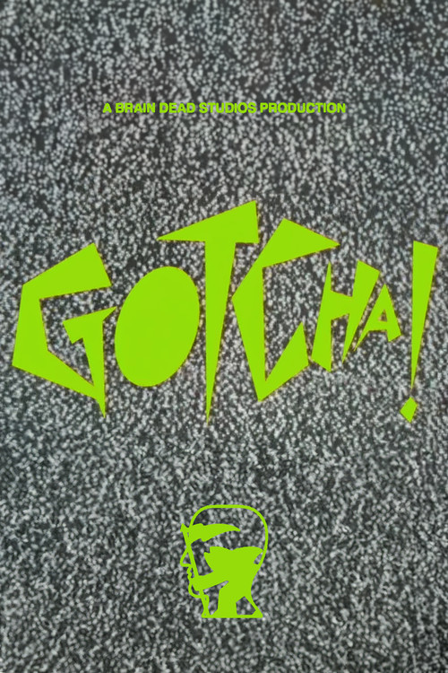 Gotcha! (2021) movie poster