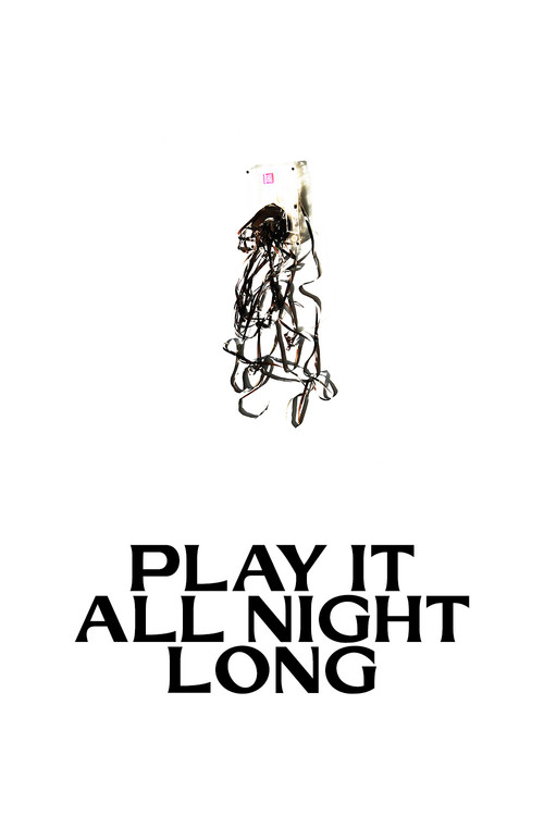 Play It All Night Long (2023) movie poster