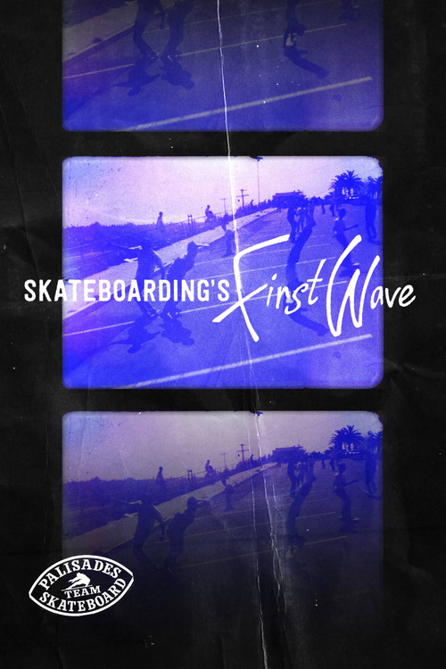 Skateboarding's First Wave (2015) movie poster