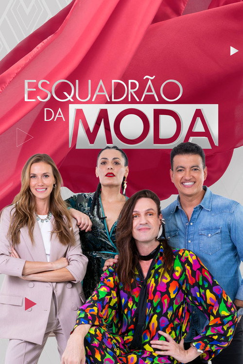 Esquadrão da Moda (2009) TV show poster