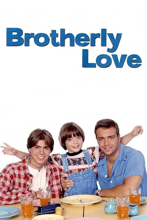 Brotherly Love (1995) TV show poster