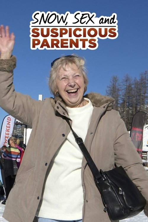 Snow, Sex and Suspicious Parents (2013) TV show poster