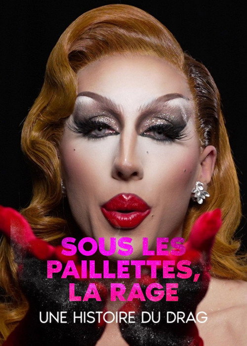 Underneath the Sequence, Rage: a History of Drag (2025) movie poster
