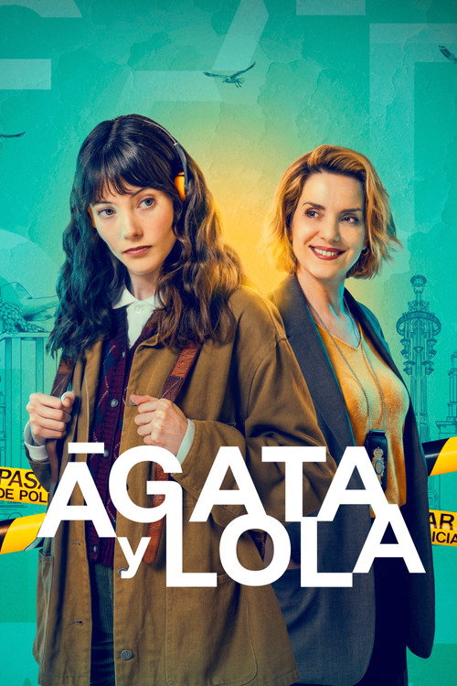 Ágata y Lola (2026) TV show poster