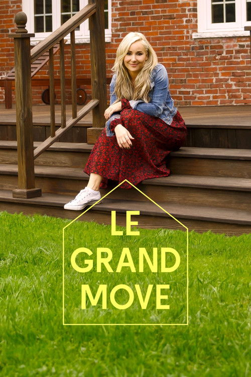 Le grand move (2021) TV show poster
