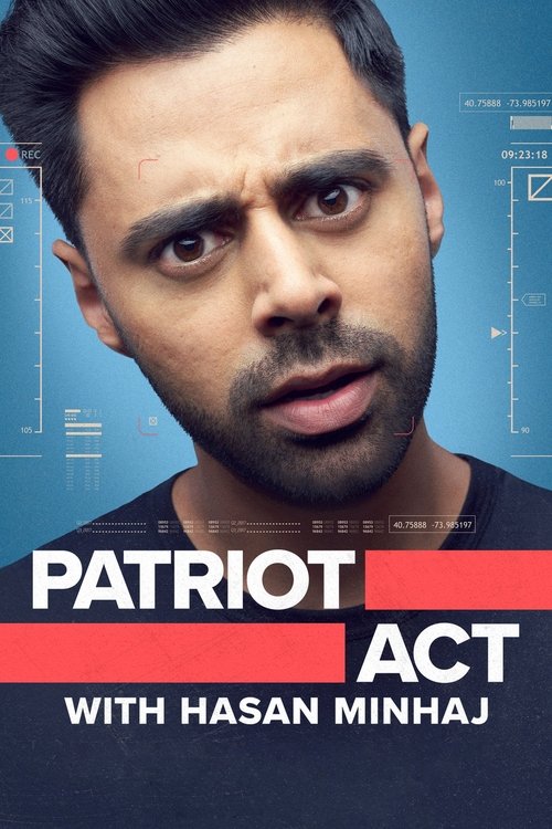 Patriot Act with Hasan Minhaj (2018) TV show poster