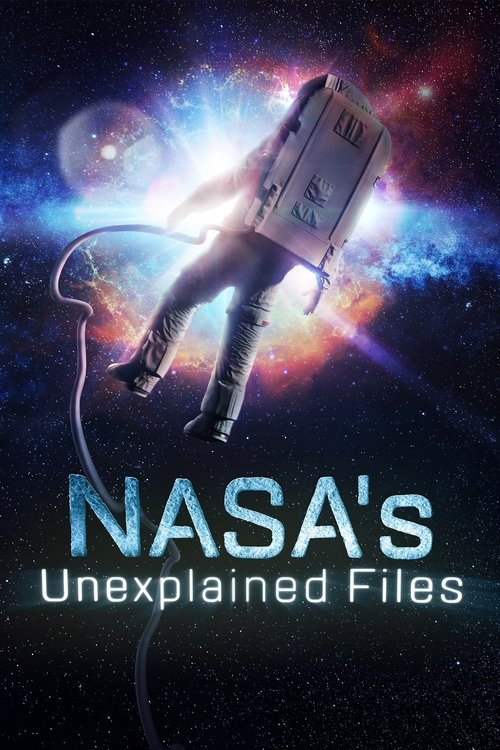 NASA's Unexplained Files (2012) TV show poster