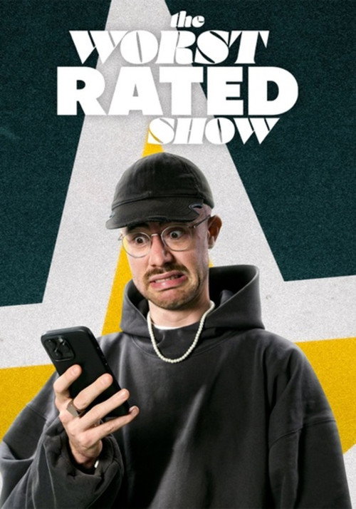 The Worst Rated Show! (2023) TV show poster