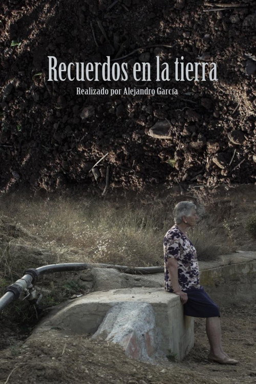 Recuerdos en la tierra (2016) movie poster