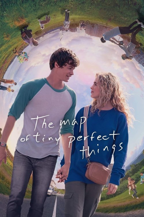 The Map of Tiny Perfect Things (2021) movie poster