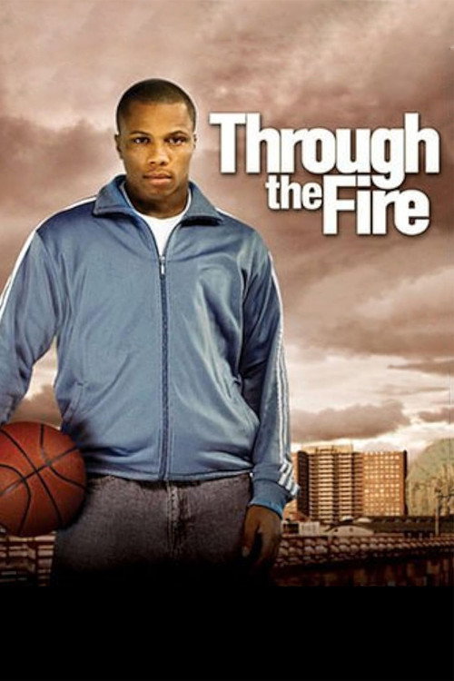 Through the Fire (2005) movie poster