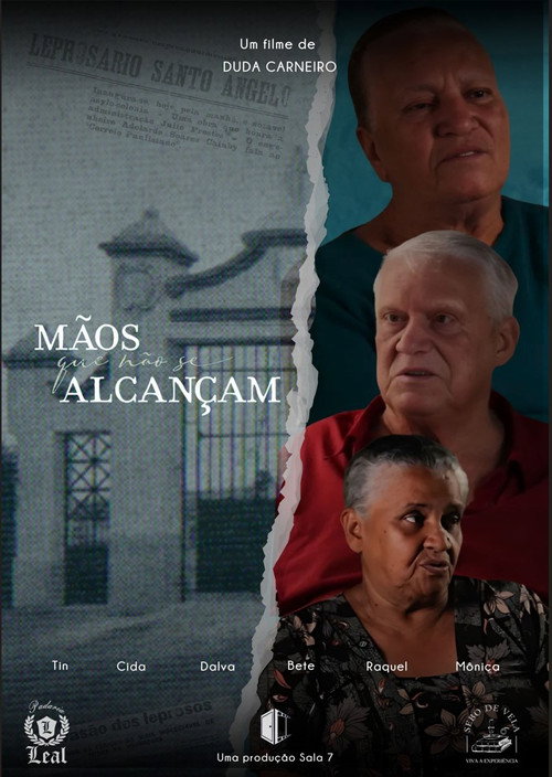Mãos que não se alcançam (2025) movie poster