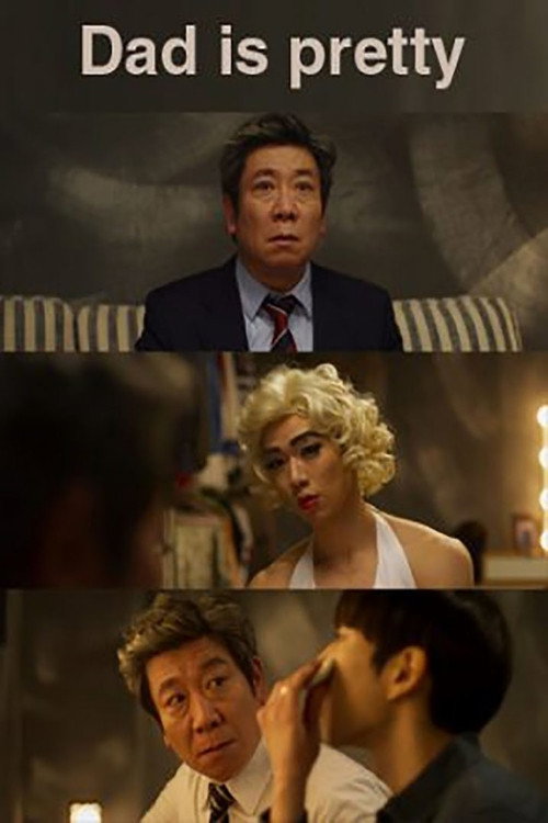 Dad Is Pretty (2019) movie poster
