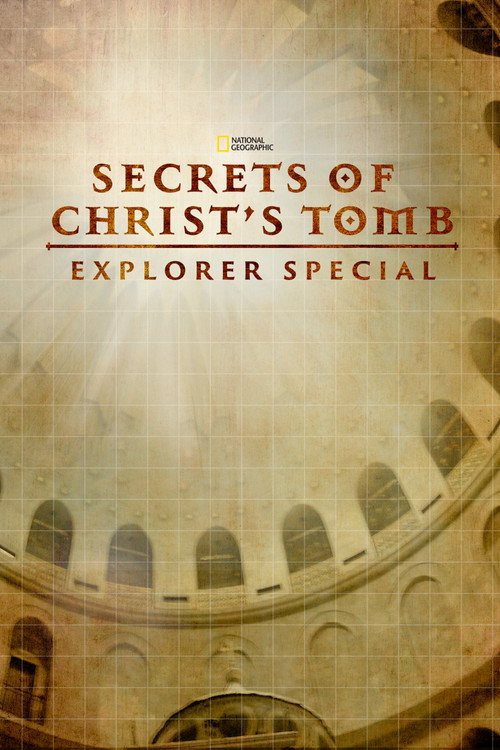 Secrets of Christ's Tomb (2017) movie poster