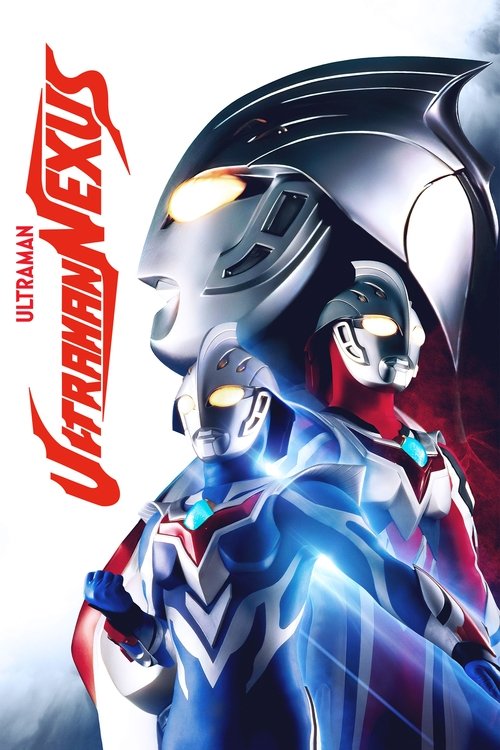 Ultraman Nexus (2004) TV show poster