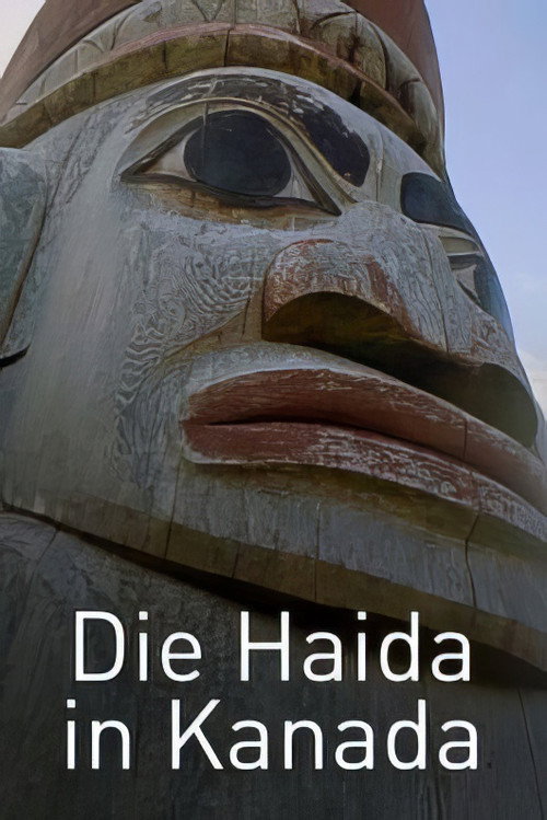 The Haida in Canada (2022) movie poster