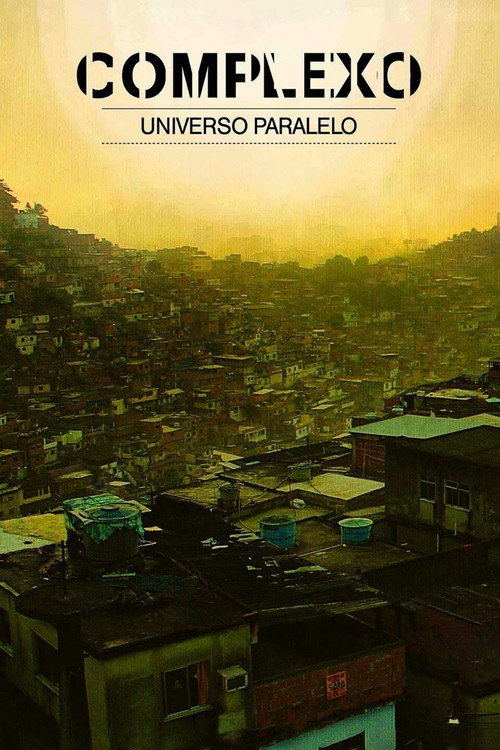 Complexo: Parallel Universe (2011) movie poster