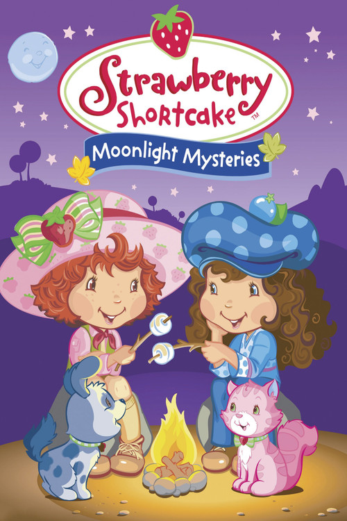 Strawberry Shortcake: Moonlight Mysteries (2005) movie poster