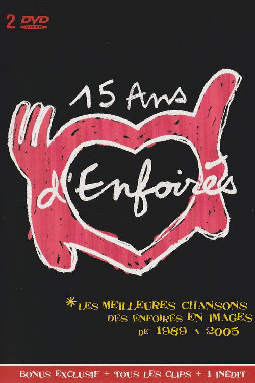Les Enfoirés, 15 ans d'Enfoirés (2005) movie poster