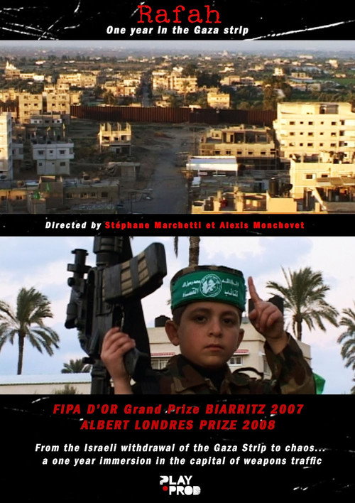 Rafah - Chronicles of a city in the Gaza Strip (2007) movie poster