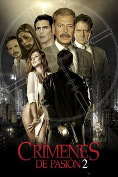 Crímenes de pasión 2 (2017) movie poster